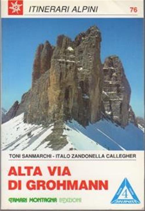 Alta Via Di Grohmann Toni Sanmarchi Tamari 1991