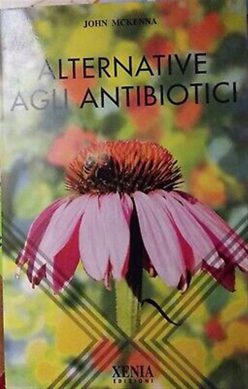 Alternative Agli Antibiotici