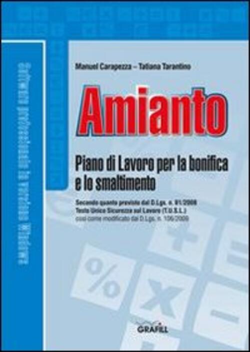 Amianto. Piano Di Lavoro Per La Bonifica E Lo Smaltimento. …