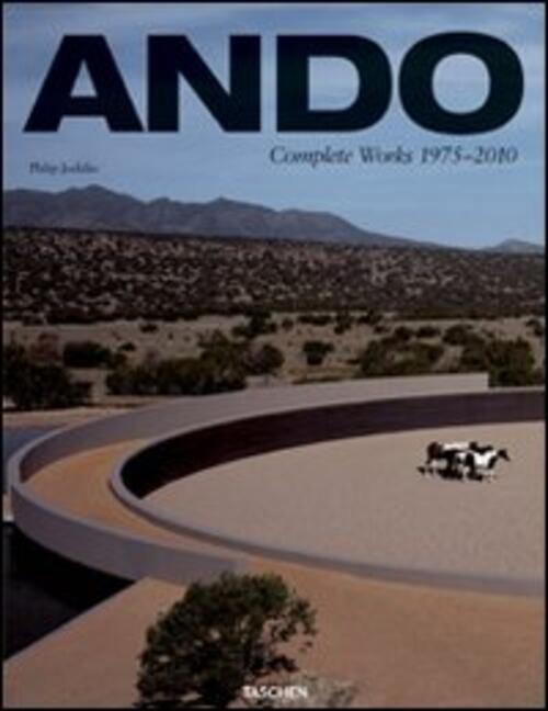 Ando. Complete Works 1975-Today