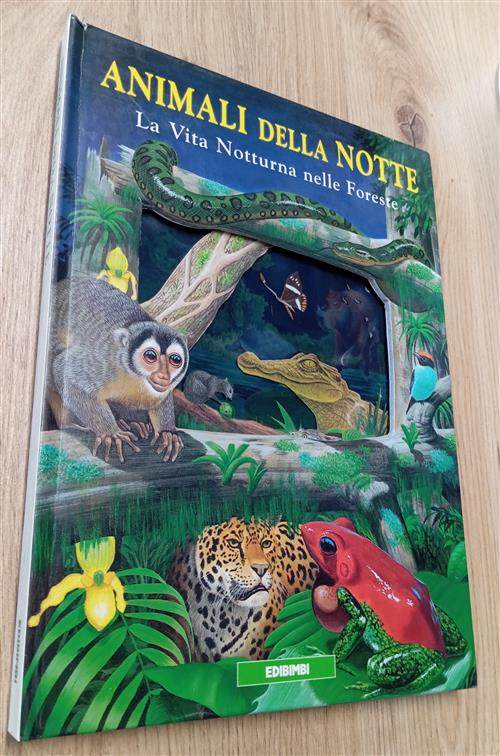 Animali Della Notte. La Vita Notturna Nelle Foreste