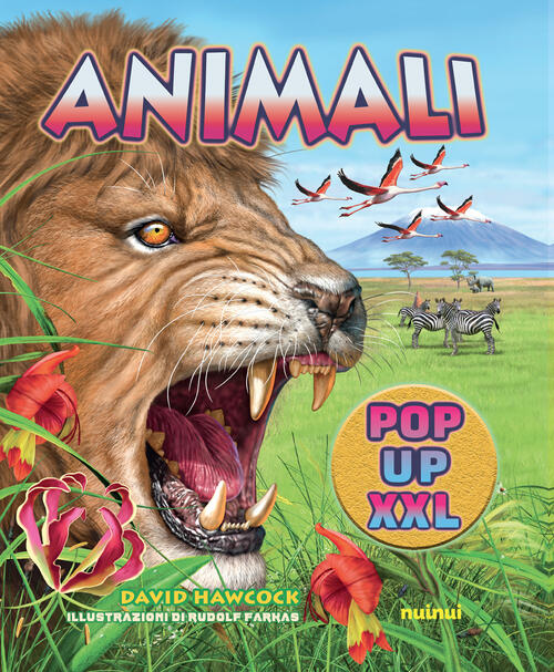 Animali Pop Up Xxl. Ediz. A Colori