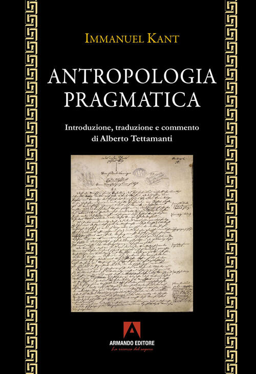 Antropologia Pragmatica Immanuel Kant Armando Editore 2025