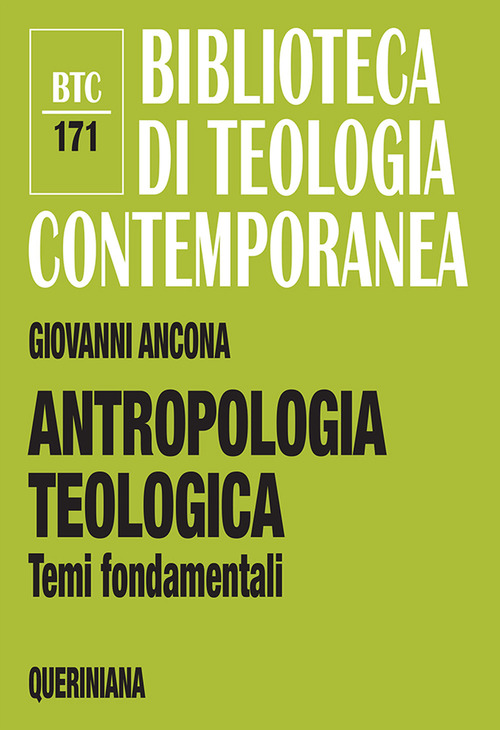 Antropologia Teologica. Temi Fondamentali