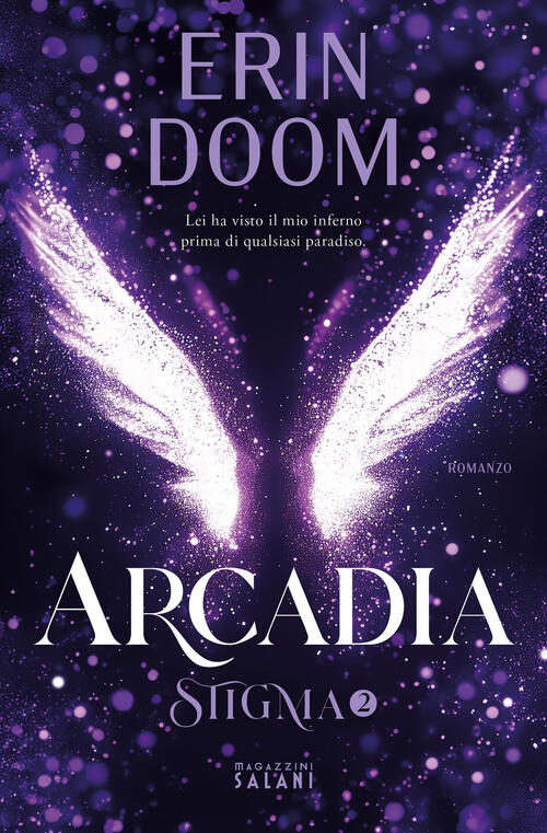 Arcadia. Stigma Vol. 2