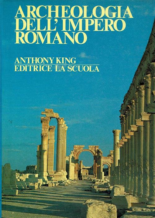 Archeologia Dell'impero Romano