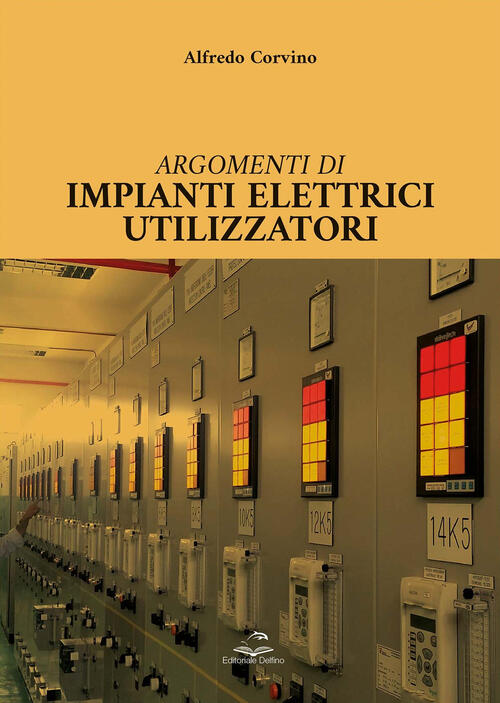 Argomenti Di Impianti Elettrici Utilizzatori