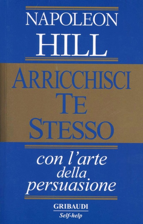 Arricchisci Te Stesso Con L'arte Della Persuasione