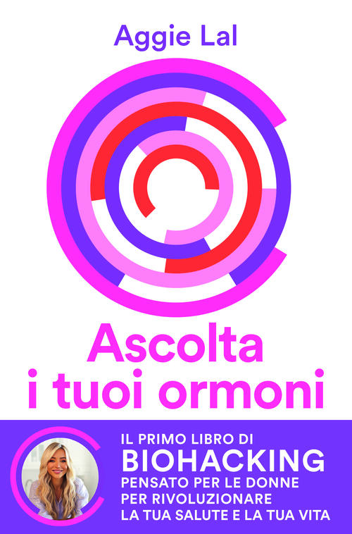 Ascolta I Tuoi Ormoni. Potenzia I Cicli Del Tuo Corpo …