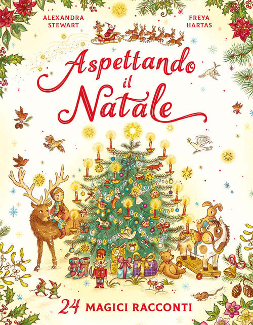 Aspettando Il Natale. 24 Magici Racconti Alexandra Stewart Emme Edizioni …