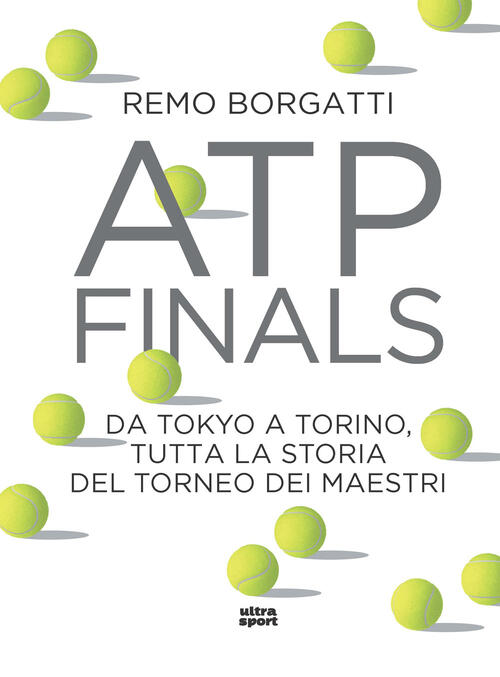 Atp Finals. Da Tokyo A Torino, Tutta La Storia Del …