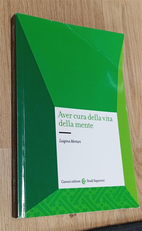 Aver Cura Della Vita Della Mente