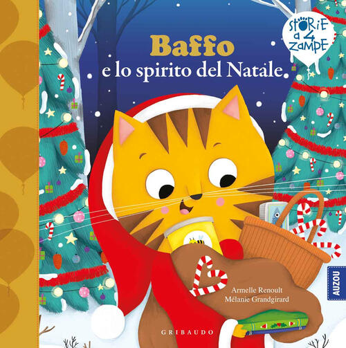 Baffo E Lo Spirito Del Natale Armelle Renoult Gribaudo 2020