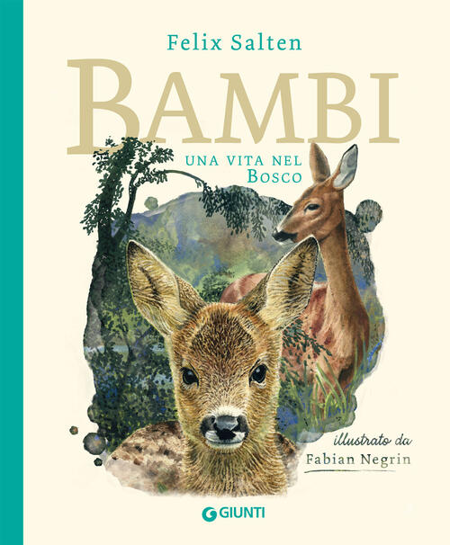 Bambi. Una Vita Nel Bosco. Ediz. A Colori