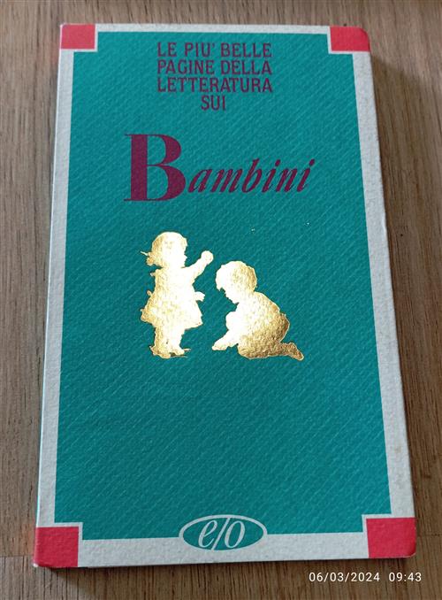 Bambini (Le Piu Belle Pagine Della Letteratura Sui)