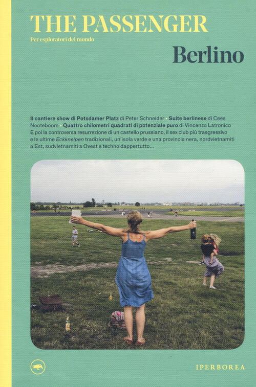 Berlino. The Passenger. Per Esploratori Del Mondo