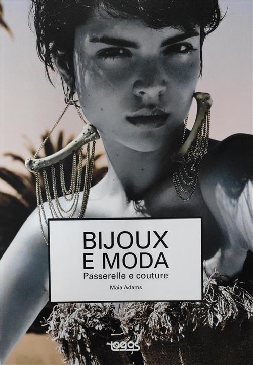 Bijoux E Moda. Passerelle E Couture