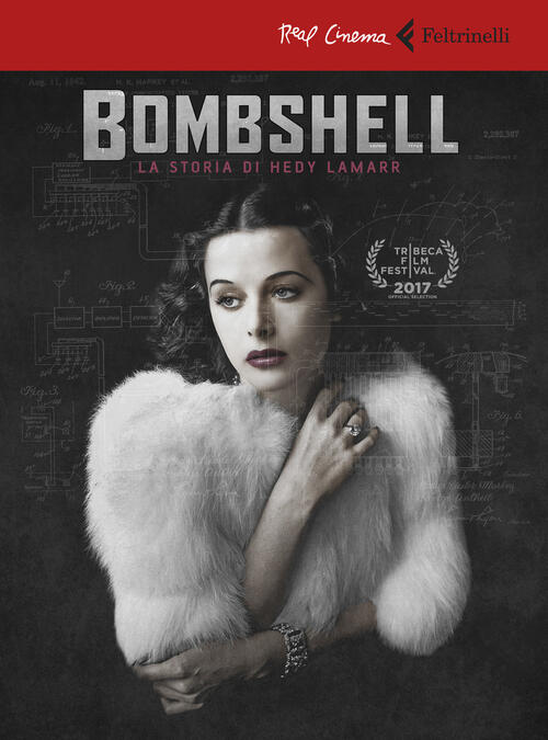 Bombshell. La Storia Di Hedy Lamarr. Dvd. Con Libro