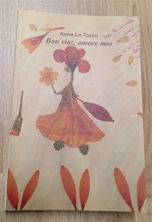 Bon Viaz, Amore Mio Anna Lo Turco Giovanni Carli 2008