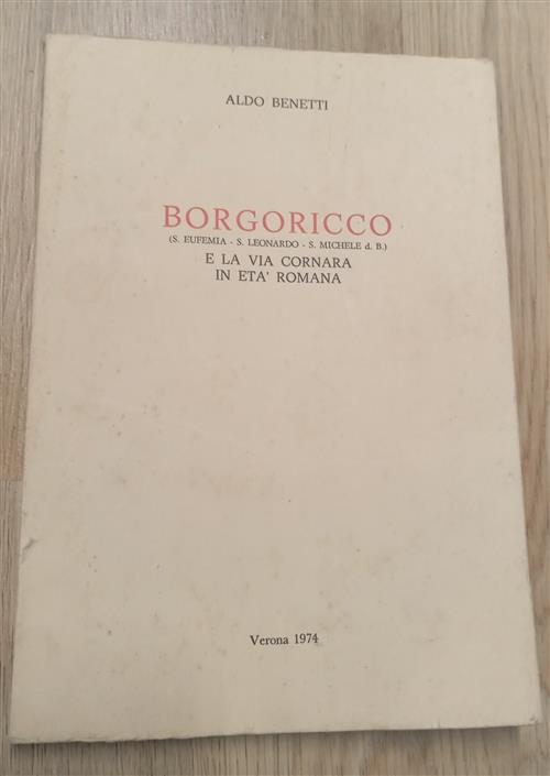 Borgoricco E La Via Cornara In Et‡ Romana