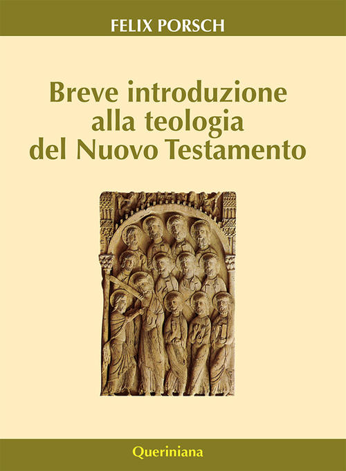 Breve Introduzione Alla Teologia Del Nuovo Testamento