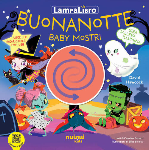 Buonanotte Baby Mostri. Lampalibro David Hawcock Nuinui 2025