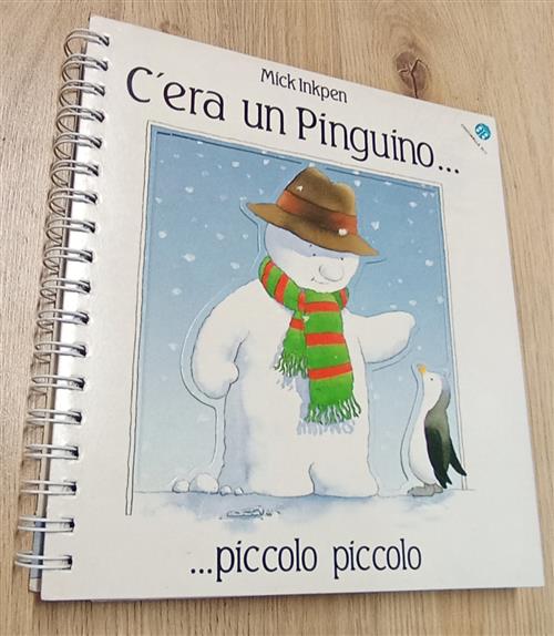 C'era Un Pinguino Piccolo Piccolo Mick Inkpen La Coccinella 1993