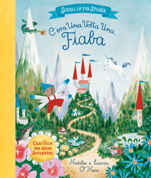 C'era Una Volta Una. Fiaba