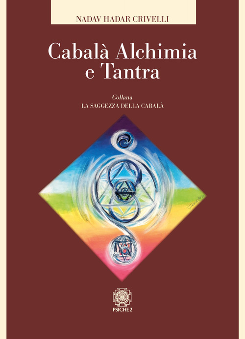 Cabala, Alchimia E Tantra