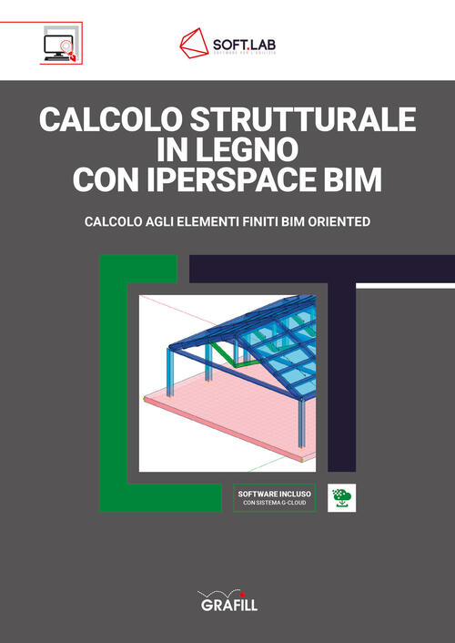 Calcolo Strutturale In Legno Con Iperspace Bim. Calcolo Agli Elementi …