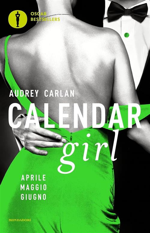 Calendar Girl. Aprile, Maggio, Giugno