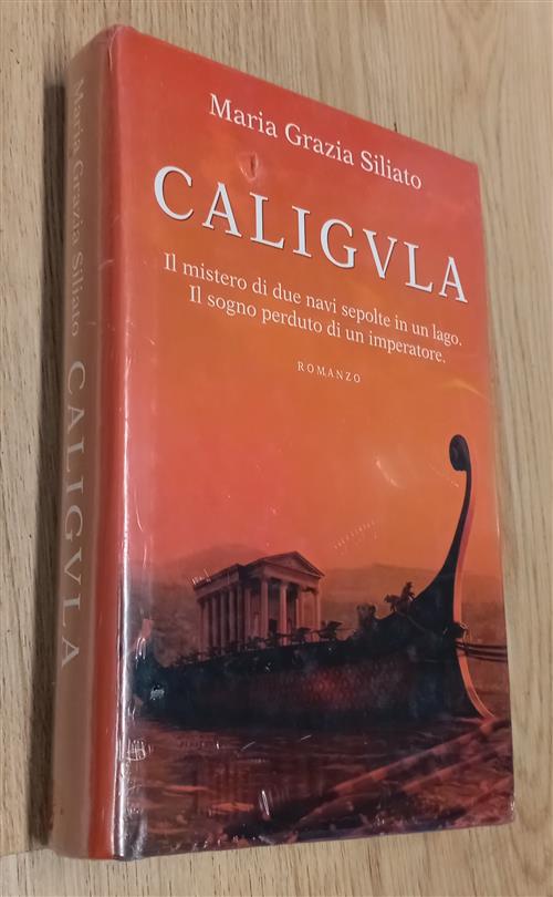Caligula. Il Mistero Di Due Navi Sepolte In Un Lago. …