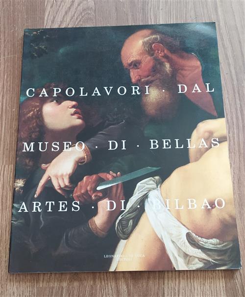 Capolavori Dal Museo Di Bellas Artes Di Bilbao