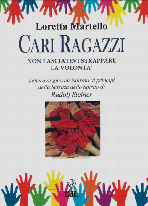 Cari Ragazzi, Non Lasciatevi Strappare La Volonta. Lettera Ai Giovani …