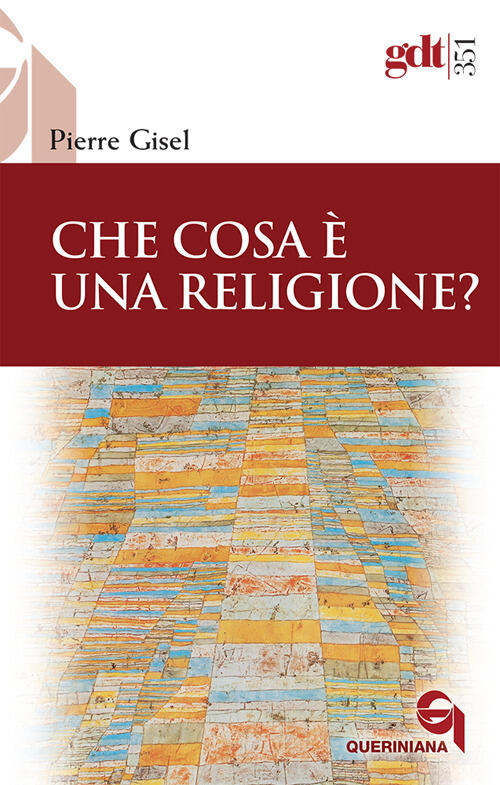 Che Cosa E Una Religione?