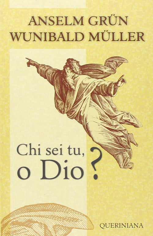 Chi Sei Tu, O Dio?