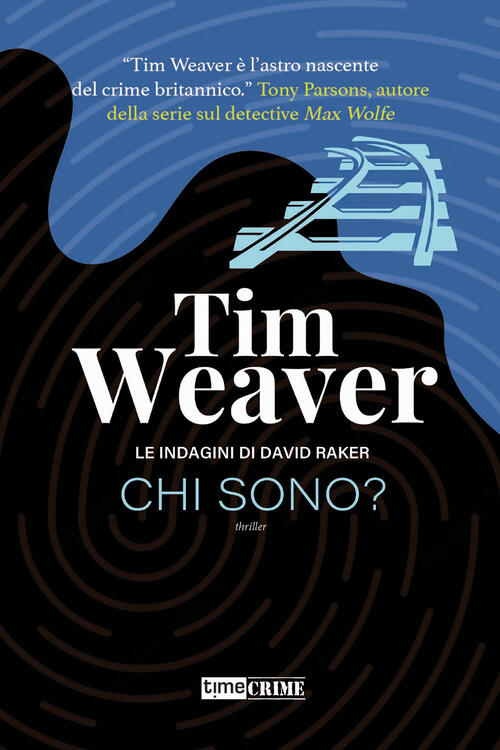 Chi Sono? Le Indagini Di David Raker. Vol. 8