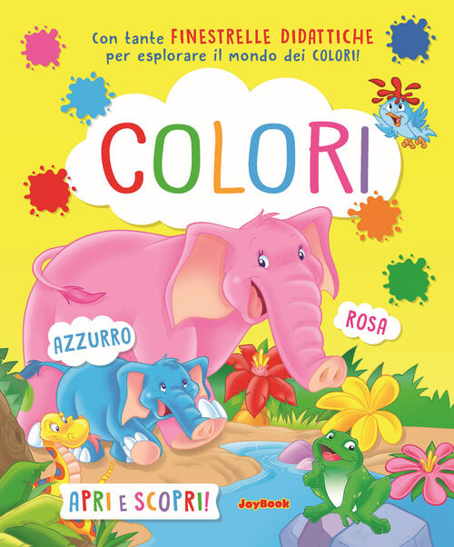 Colori. Apri E Scopri