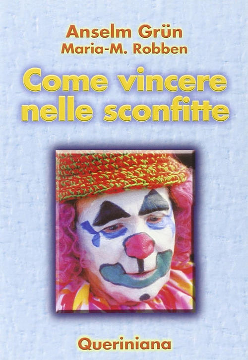 Come Vincere Nelle Sconfitte