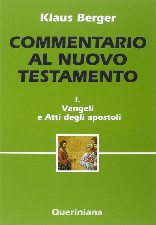 Commentario Al Nuovo Testamento. Vol. 1: Vangeli E Atti Degli …