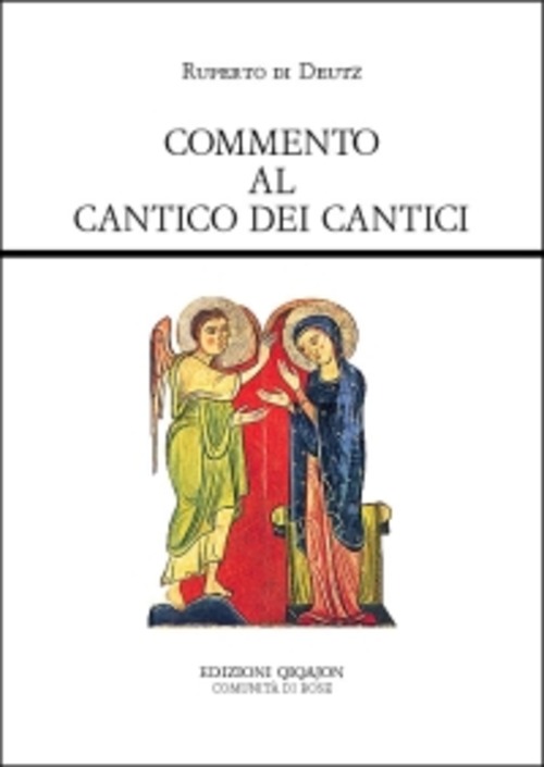 Commento Al Cantico Dei Cantici. De Incarnatione Domini