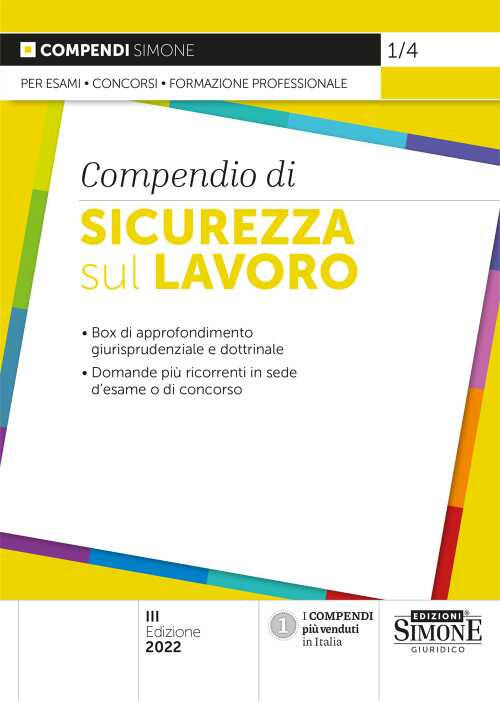 Compendio Di Sicurezza Sul Lavoro Edizioni Giuridiche Simone 2022