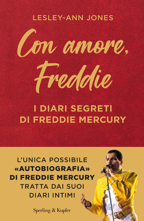Con Amore, Freddie. I Diari Segreti Di Freddie Mercury Lesley-Ann …