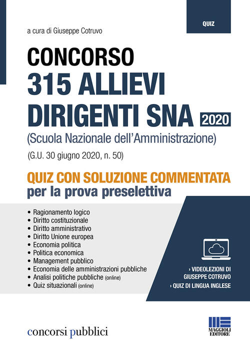 Concorso 315 Allievi Dirigenti Sna 2020 (Scuola Nazionale Dell'amministrazione). Quiz …