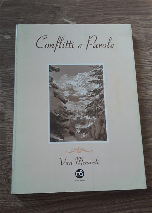 Conflitti E Parole Vera Menardi Nuovi Sentieri 1998