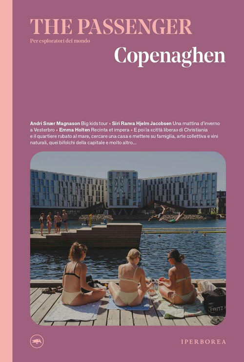 Copenaghen. The Passenger. Per Esploratori Del Mondo Iperborea 2025