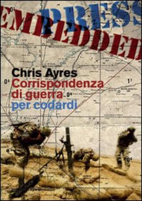 Corrispondenza Di Guerra Per Codardi