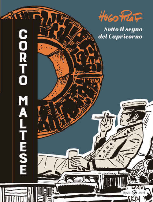 Corto Maltese. Sotto Il Segno Del Capricorno Hugo Pratt Rizzoli …