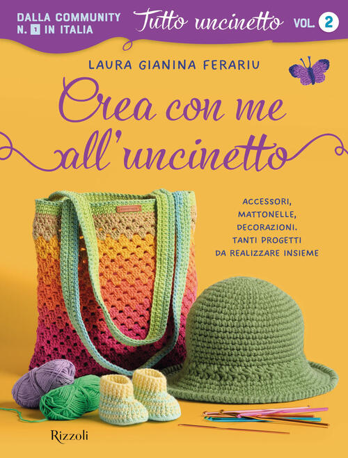 Crea Con Me All'uncinetto. Accessori, Mattonelle, Decorazioni. Tanti Progetti