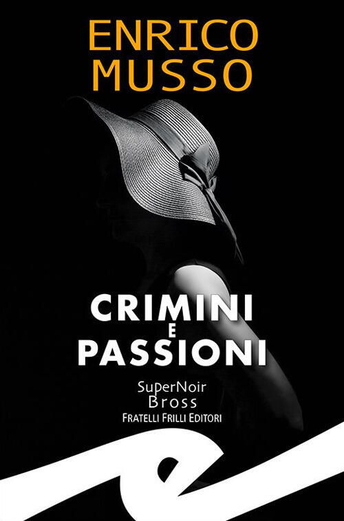 Crimini E Passioni